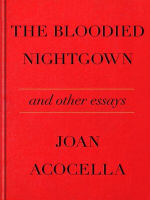 cover image of The Bloodied Nightgown and Other Essays